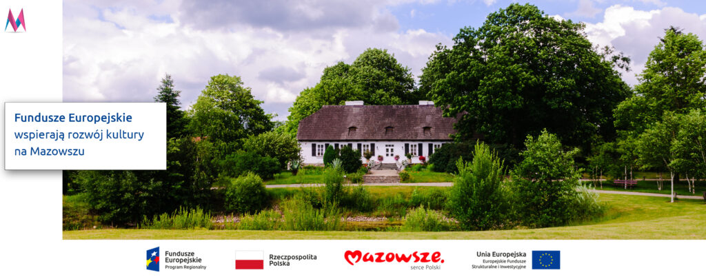 Fundusze Europejskie wspierają rozwój kultury na Mazowszu