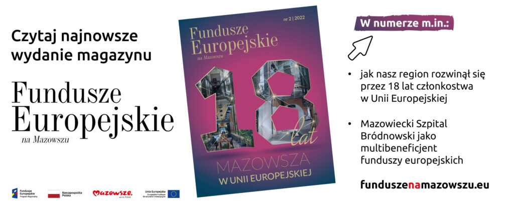Baner Magazyn: Fundusze Europejskie na Mazowszu -2/2022