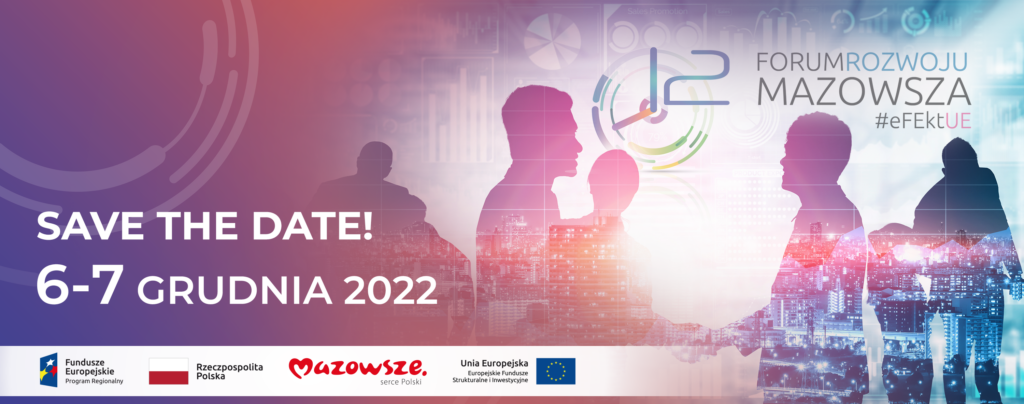Informacja o nowym terminie Forum Rozwoju Mazowsza (6-7 grudnia 2022 r. ), a w tle kontury ludzi