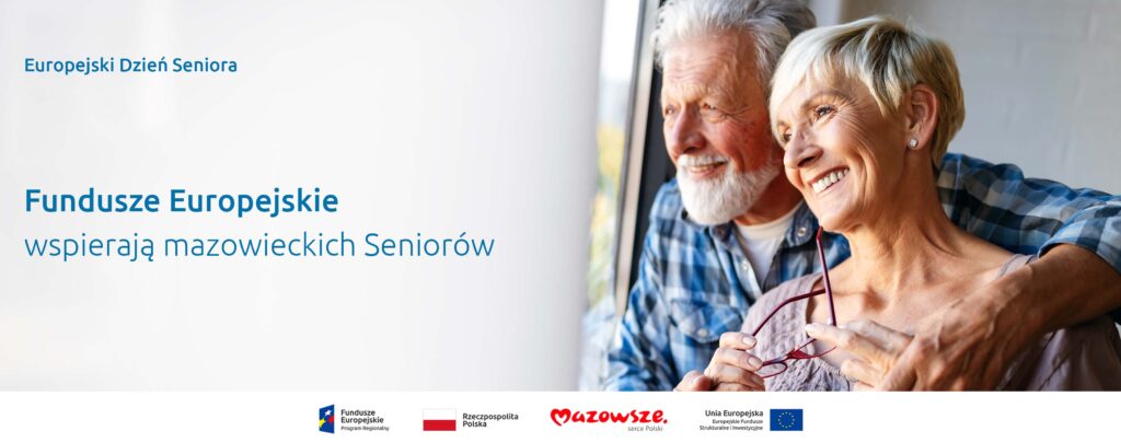 Hasło "Fundusze Europejskie wspierają mazowieckich Seniorów", a w tle kobieta i mężczyzna patrzący w okno