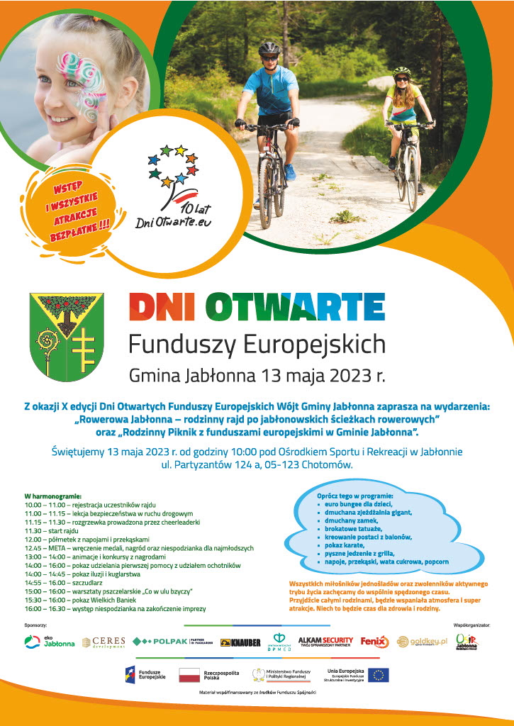 Plakat promocyjny aktywności zaplanowanych w gminie Jabłonna w ramach X edycji Dni Otwartych Funduszy Europejskich z rozpiską zaplanowanych atrakcji. Obok zdjęcie ludzi na rowerach oraz dziewczynki z pomalowaną kolorowymi farbkami twarzą. 