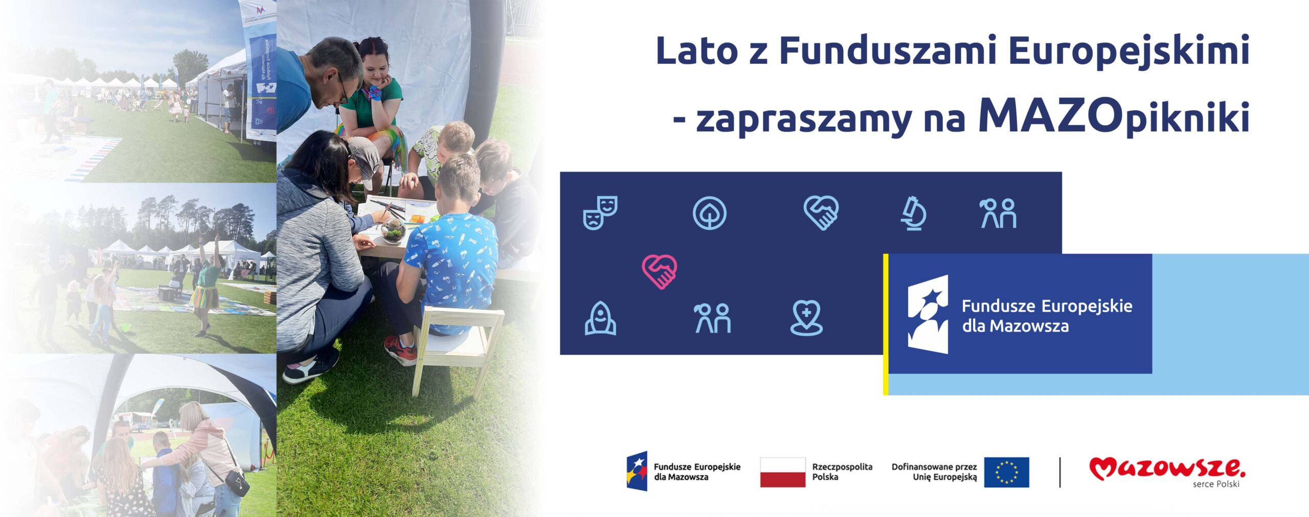 Grafika przedstawia napis Lato z Funduszami Europejskimi - zapraszamy na MAZOpikniki – w tle widać uczestników pikniku podczas aktywności i zabawy